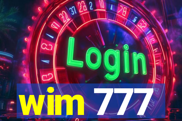 wim 777